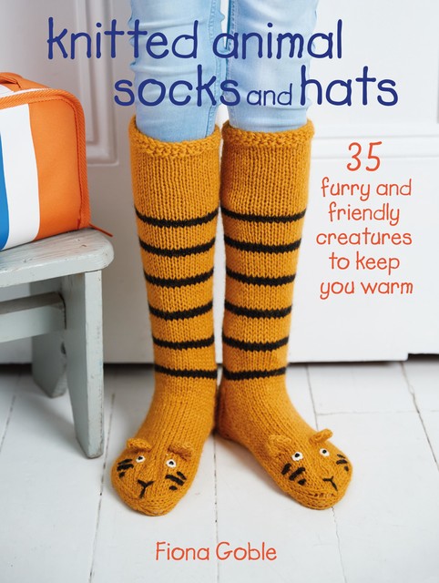Knitted Animal Socks and Hats, Fiona Goble