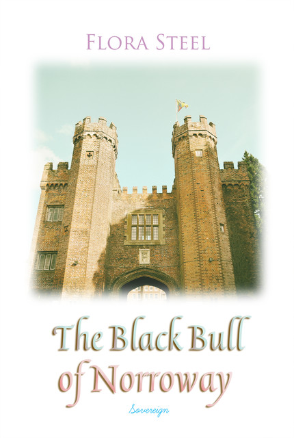 The Black Bull of Norroway, Flora Steel