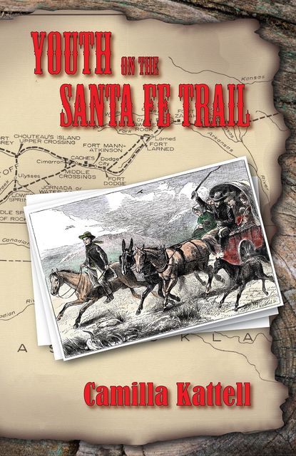 Youth on the Santa Fe Trail, Camilla Kattell