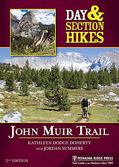 Day and Section Hikes: John Muir Trail, Jordan Summers, Kathleen Dodge Doherty