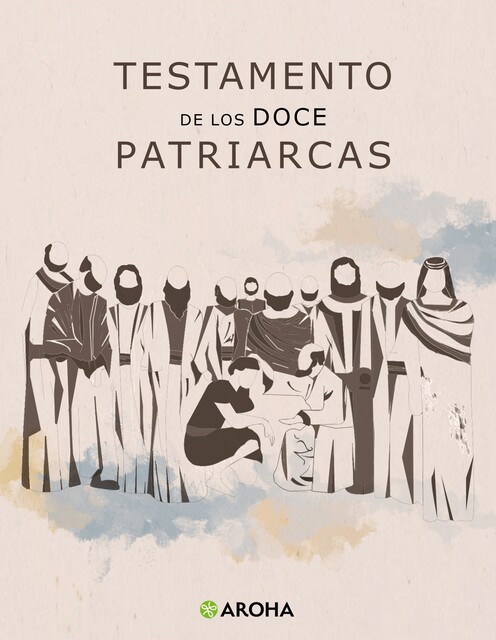 Testamento de los Doce Patriarcas, Anónimo