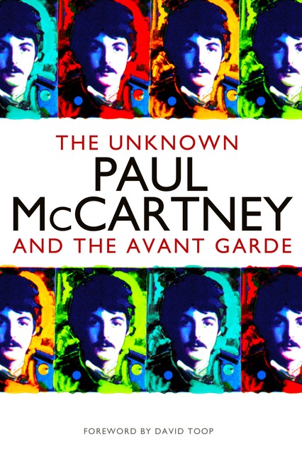 The Unknown Paul McCartney, Ian Peel