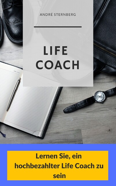 Life Coach, André Sternberg