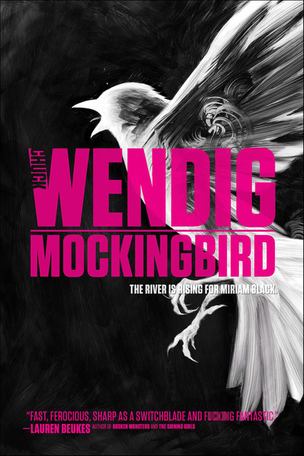 Mockingbird, Chuck Wendig