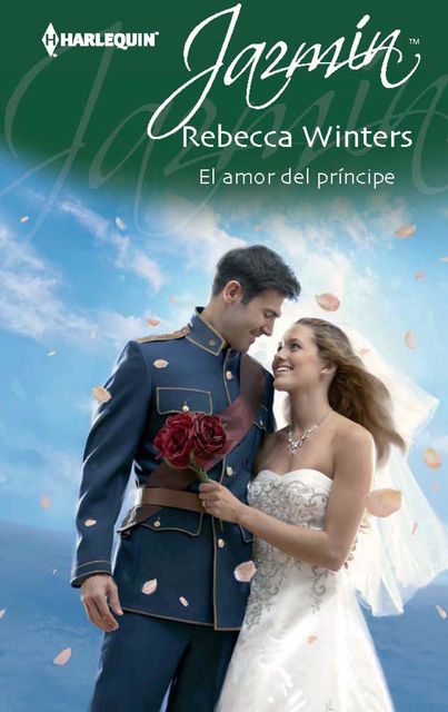 El amor del príncipe, Rebecca Winters
