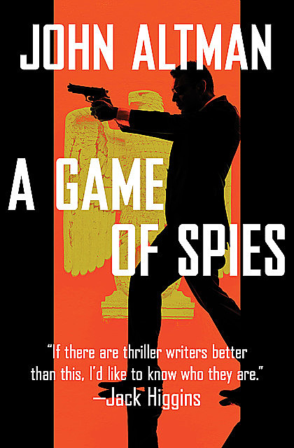 A Game of Spies, John Altman