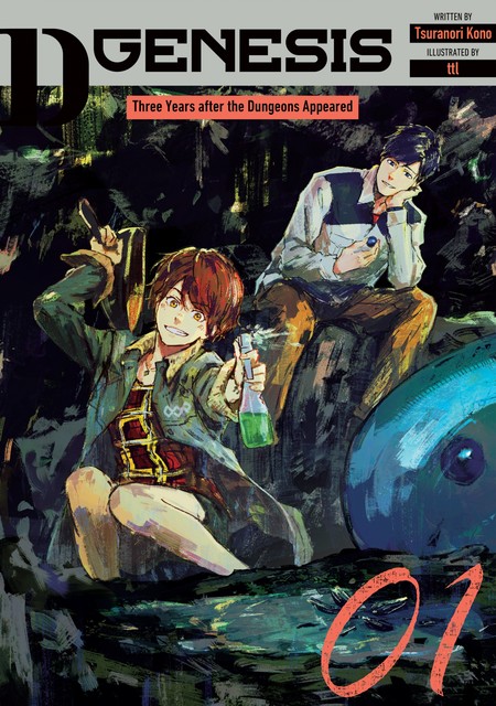 D-Genesis: Three Years after the Dungeons Appeared Volume 1, Kono tsuranori