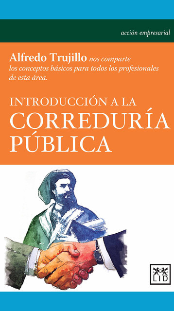 Introducción a la correduría pública, Alfredo Trujillo
