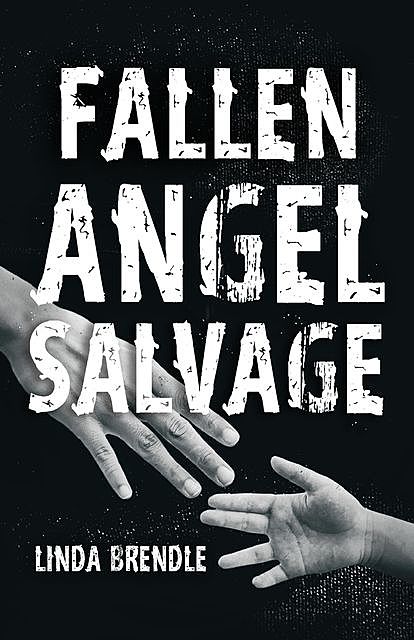 Fallen Angel Salvage, Linda Brendle