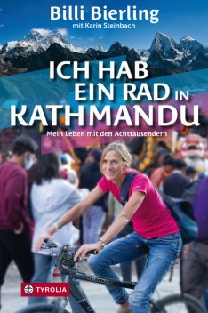 Ich hab ein Rad in Kathmandu, Karin Steinbach, Billi Bierling