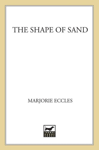 The Shape of Sand, Marjorie Eccles