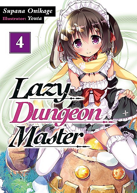 Lazy Dungeon Master: Volume 4, Supana Onikage