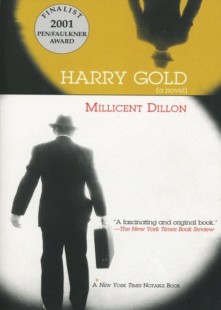 Harry Gold, Millicent Dillon