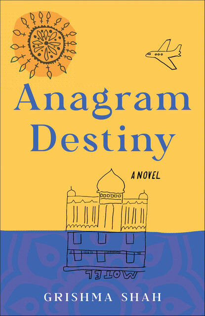 Anagram Destiny, Grishma Shah