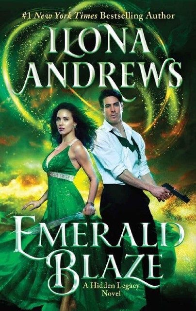 Emerald Blaze (Hidden Legacy), Ilona Andrews