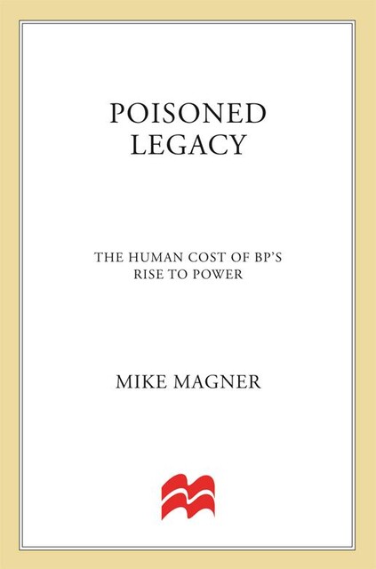 Poisoned Legacy, Mike Magner