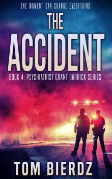 The Accident, Tom Bierdz