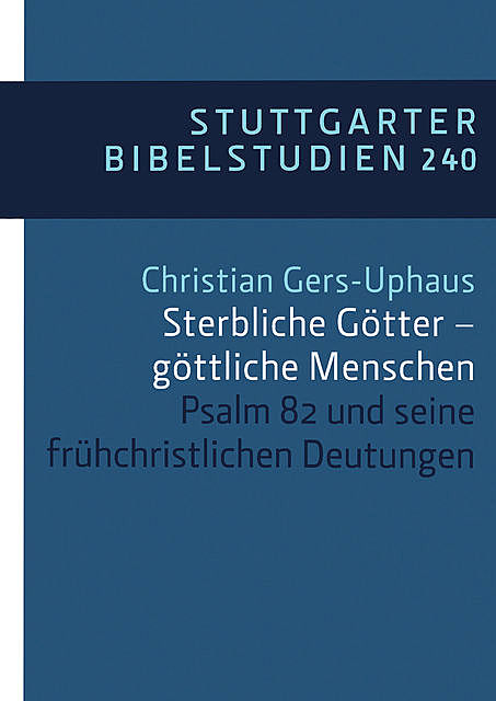 Sterbliche Götter – göttliche Menschen, Christian Gers-Uphaus