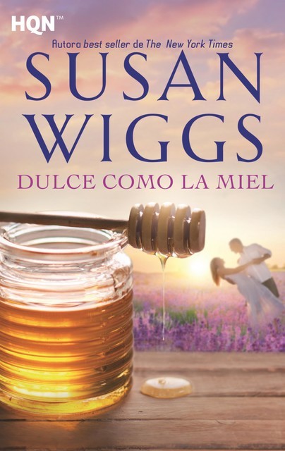 Dulce como la miel, Susan Wiggs