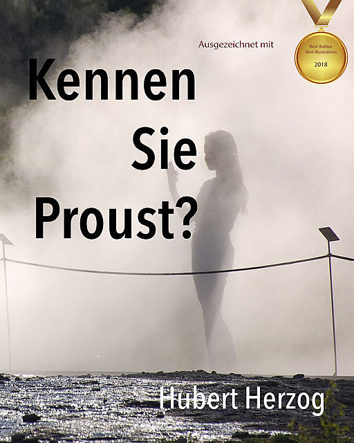 Kennen Sie Proust, Hubert Herzog