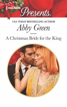 A Christmas Bride for the King, Abby Green