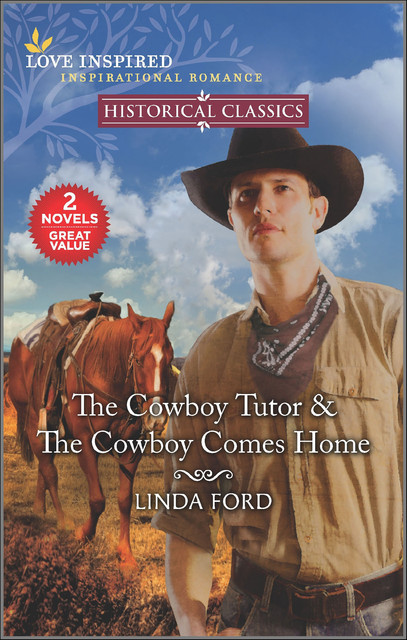 The Cowboy Tutor & The Cowboy Comes Home, Linda Ford