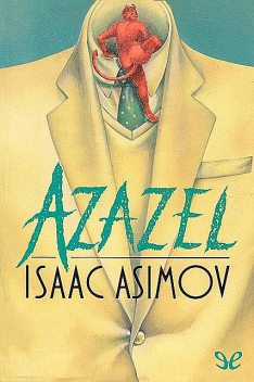 Azazel, Isaac Asimov