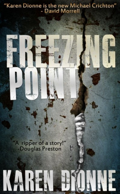 Freezing Point, Karen Dionne