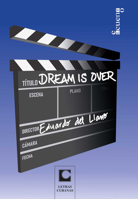 Dream is over, Edurado Del Llano Rodríguez