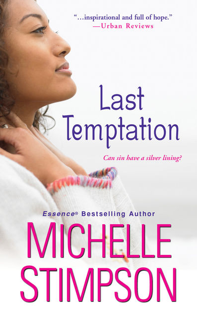 Last Temptation, Michelle Stimpson