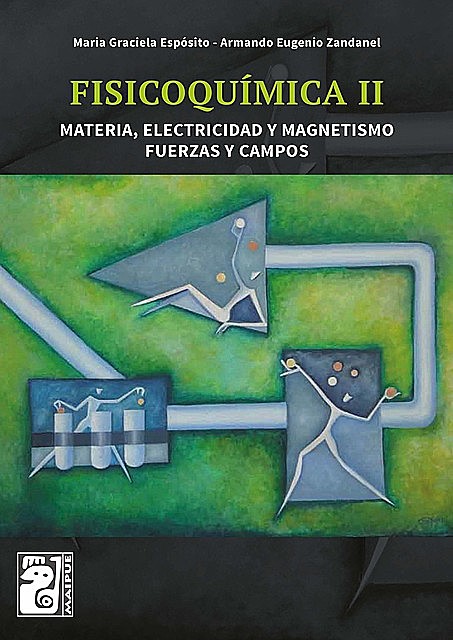 Fisicoquímica II, Armando E. Zandanel, María Graciela Espósito