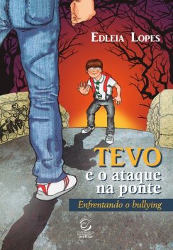 Tevo e o ataque na ponte, Edleia Lopes