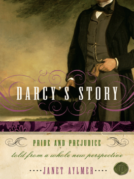 Darcy's Story, Janet Aylmer