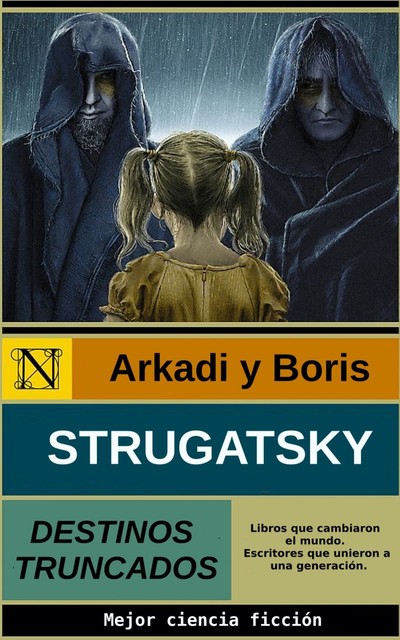 Destinos Truncados, Boris Arkadi, Strugatski Strugatski