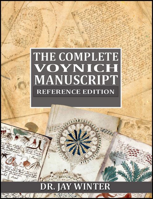 The Complete Remastered Voynich Manuscript, Jay Winter