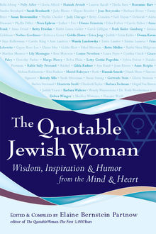 The Quotable Jewish Woman, Elaine Bernstein Partnow