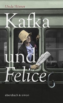 Kafka und Felice, Unda Hörner