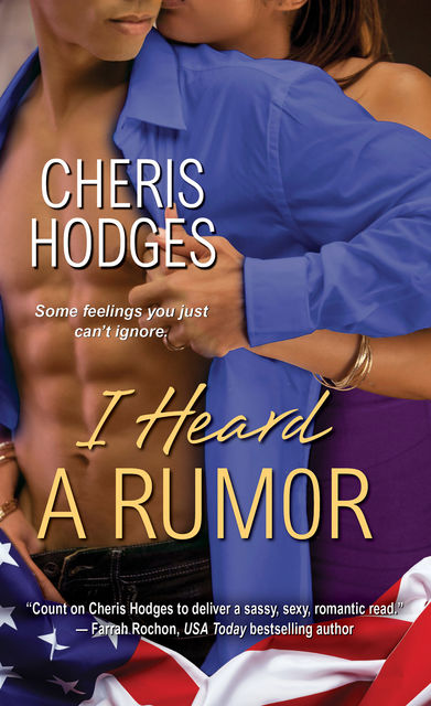 I Heard A Rumor, Cheris Hodges