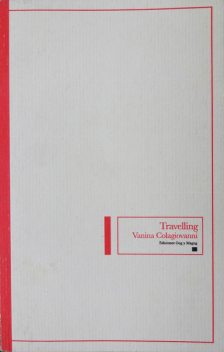 Travelling, Vanina Colagiovanni
