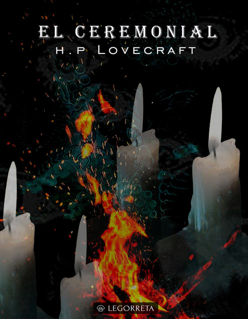 El ceremonial, Howard Philips Lovecraft