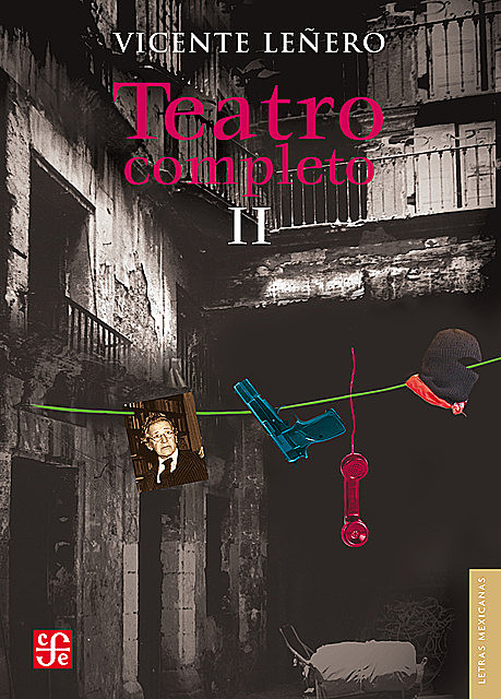 Teatro completo, II, Vicente Leñero
