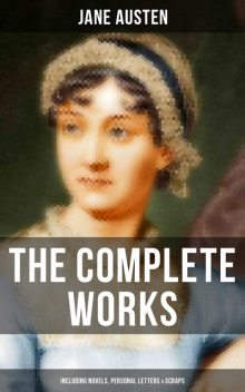 The Jane Austen MEGAPACK ™: All Her Classic Works, Jane Austen