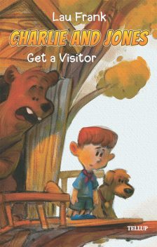 Charlie and Jones #1: Get a Visitor, Lau Frank