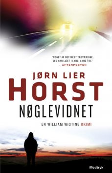 Nøglevidnet, Jørn Lier Horst