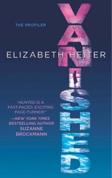 Vanished, Elizabeth Heiter