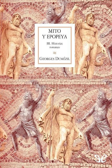Historias romanas, Georges Dumézil