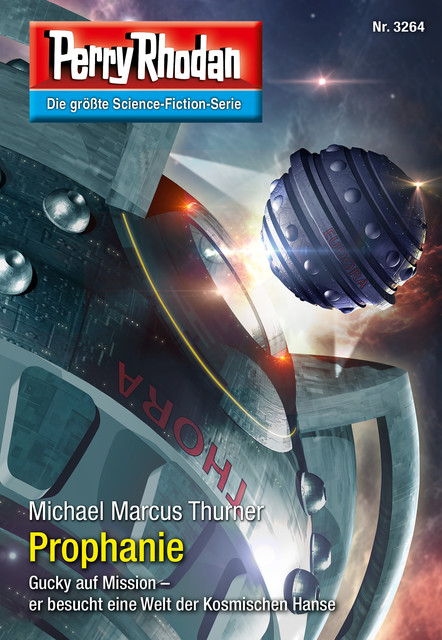 Perry Rhodan 3264: Prophanie, Michael Marcus Thurner