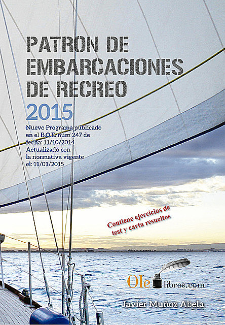 Patrón de embarcaciones de recreo PER, Javier Muñoz Abela