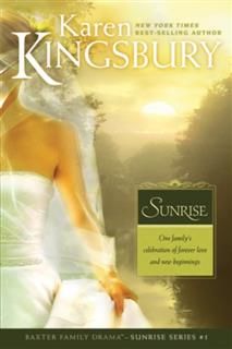 Sunrise, Karen Kingsbury