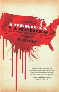 American Vampires, Bob Curran